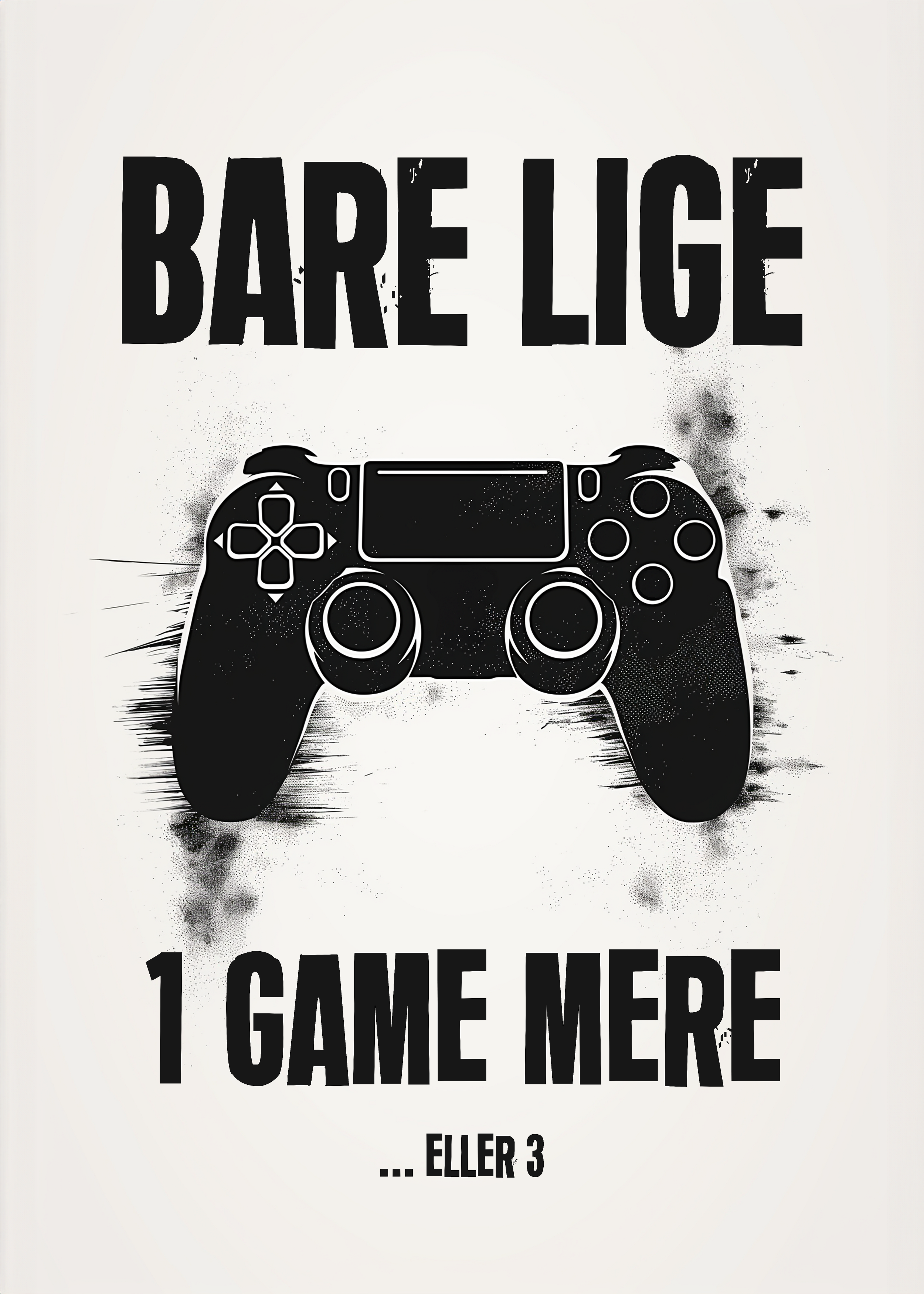 "1 Game Mere" Plakat